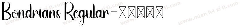 Bondrians Regular字体转换